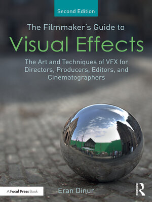 cover image of The Filmmaker's Guide to Visual Effects
